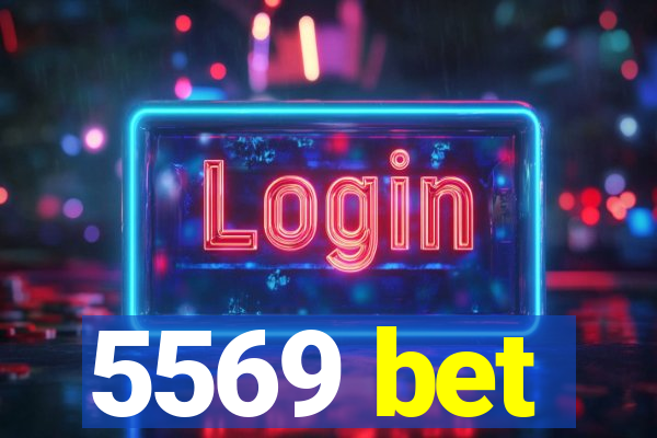 5569 bet